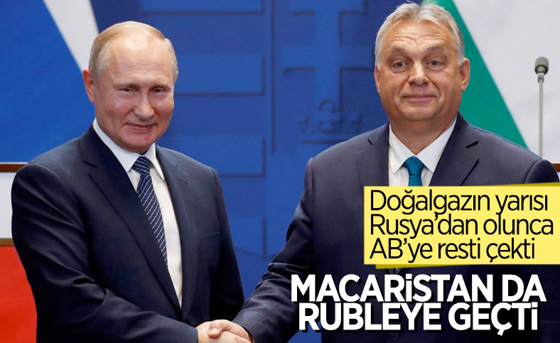 Macaristan, Avrupa Birliği'ne rağmen Rus gazını ruble ile alacak